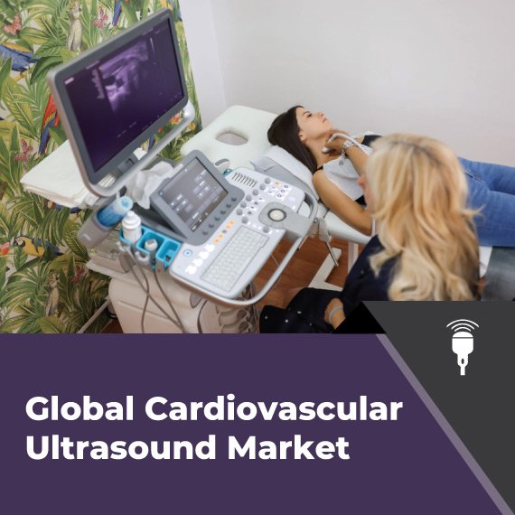 Cardiovascular Ultrasound Market: Latest Tech Advancements