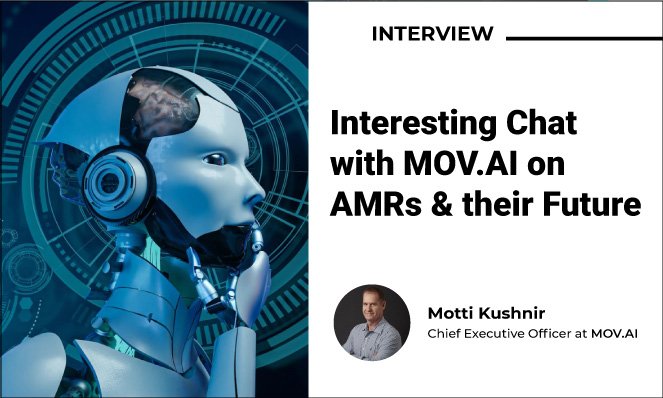 Interesting Chat with MOV.AI on AMRs & their Future